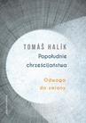 ebook Popołudnie chrześcijaństwa - Tomas Halik