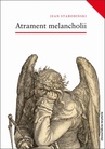 ebook Atrament melancholii - Jean Starobinski