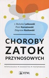 ebook Choroby zatok przynosowych - J. Bozydar Latkowski,Piotr Kurnatowski,Zbigniew Kozłowski