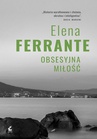 ebook Obsesyjna miłość - Elena Ferrante