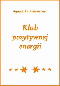 ebook Klub pozytywnej energii