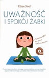 ebook Uważność i spokój żabki - Eline Snel