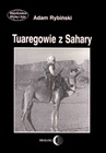 ebook Tuaregowie z Sahary - Adam Rybiński