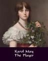 ebook The Player - Karol May