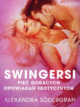 ebook Swingersi - pięć gorących opowiadań erotycznych