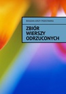 ebook Zbiór wierszy odrzuconych - Bogdan Podstawka
