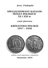 ebook Specjalizowany Katalog Monet Polskich — Królestwo Polskie 1917—1918 - Jerzy Chałupski