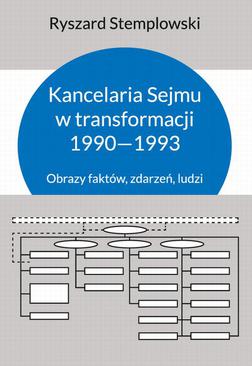 ebook Kancelaria Sejmu w transformacji 1990-1993