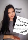 ebook Dziennik Kobiety Niezniszczalnej - Natalia Orzoł
