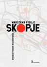 ebook Warszawa rysuje Skopje - Kinga Nettmann-Multanowska