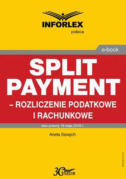 ebook Split payment - rozliczenie podatkowe i rachunkowe