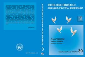 ebook Patologie edukacji: ideologia, polityka, biurokracja t.3