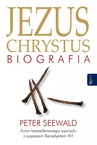 ebook Jezus Chrystus. Biografia - Peter Seewald