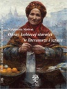 ebook Obraz kobiecej starości w literaturze i sztuce - Małgorzata Modrak