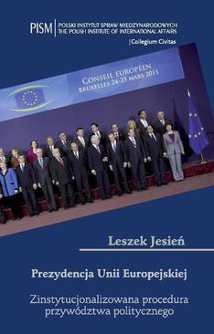 ebook Prezydencja Unii Europejskiej