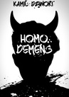 ebook Homo demens - Kamil Dziwoki