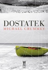 ebook Dostatek - Michael Crummey