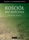 ebook Kościół bez kościoła - Andrzej Napiórkowski