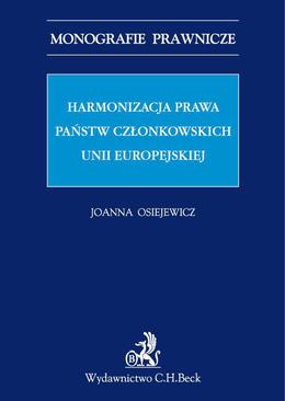 ebook Harmonizacja prawa państw członkowskich Unii Europejskiej