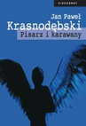 ebook Pisarz i karawany - Jan Paweł Krasnodębski