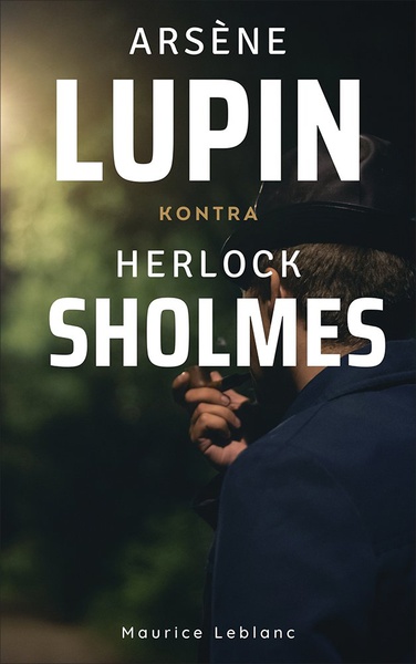 Okładka:Arsène Lupin kontra Herlock Sholmès 