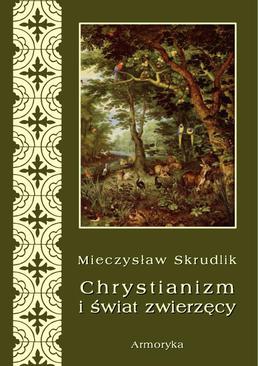 ebook Chrystianizm a świat zwierzęcy