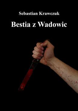 ebook Bestia z Wadowic