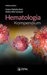 ebook Hematologia. Kompendium - Grzegorz Basak,Wiesław,Wiktor Jędrzejczak