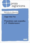 ebook Prawdziwy opis wypadku z p. Waldemarem - Edgar Allan Poe