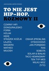 ebook To nie jest hip-hop. Rozmowy II - Jacek Baliński,Bartek Strowski