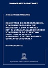 ebook Komentarz do Rozporządzenia wykonawczego Rady (UE) nr 282/2011 ustanawiającego środki wykonawcze do Dyrektywy 2006/112/WE w sprawie wspólnego systemu podatku od wartości dodanej - Prof. dr hab. Witold Modzelewski