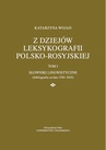 ebook Z dziejów leksykografii polsko-rosyjskiej - Katarzyna Wojan