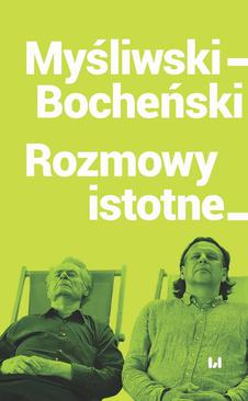 ebook Myśliwski–Bocheński. Rozmowy istotne