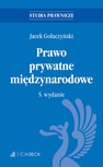 ebook Prawo prywatne międzynarodowe. Wydanie 5 - Jacek Gołaczyński