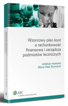 ebook Wzorcowy plan kont a rachunkowość finansowa i zarządcza podmiotów leczniczych
