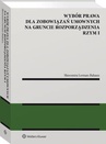 ebook Wybór prawa dla zobowiązań umownych na gruncie rozporządzenia Rzym I - Sławomira Lerman-Balsaux