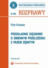 ebook Przekładnie cięgnowe o zmiennym położeniu z pasem zębatym - Piotr Krawiec