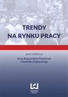 ebook Trendy na rynku pracy - Anna Rogozińska-Pawełczyk,Dominik Majewski