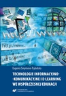 ebook Technologie informacyjno-komunikacyjne i e-learning we współczesnej edukacji - Eugenia Smyrnova-Trybulska