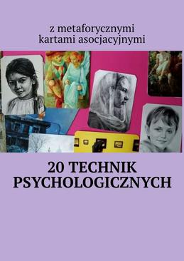 ebook 20 technik psychologicznych z metaforycznymi kartami asocjacyjnymi