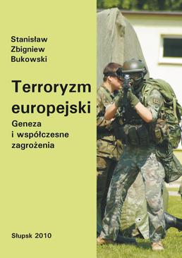 ebook Terroryzm europejski. Geneza i współczesne zagrożenia