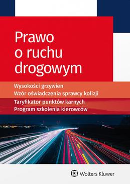 ebook Prawo o ruchu drogowym. Stan prawny: 7 marca 2022 r.