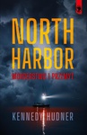 ebook North Harbor: Morderstwo i przemyt - Kennedy Hudner