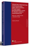 ebook Struktura przestępstwa gospodarczego oraz okoliczności wyłączające bezprawność czynu w prawie karnym gospodarczym - Andrzej Mucha