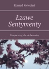 ebook Łzawe Sentymenty - Konrad Kwiecień
