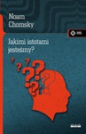 ebook Jakimi istotami jesteśmy? - Noam Chomsky