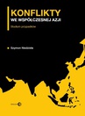 ebook Konflikty we współczesnej Azji. Studium przypadków - Szymon Niedziela