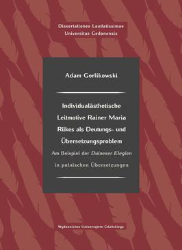 ebook Individualästhetische Leitmotive Rainer Maria Rilke als Deutungs- und Übersetzungsproblem