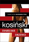 ebook Diabelskie drzewo - Jerzy Kosiński
