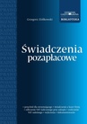 ebook Świadczenia pozapłacowe - Grzegorz Ziółkowski